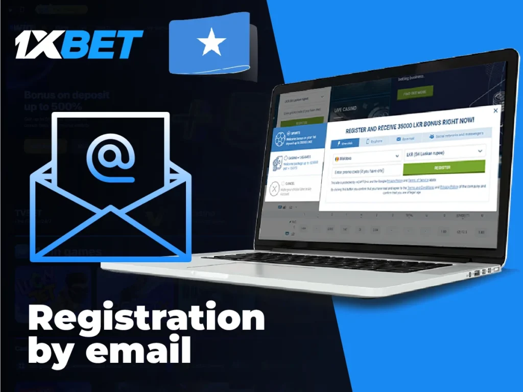 Registration to 1xBet Somalia by email